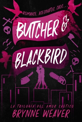 Butcher & Blackbird - Brynne Weaver