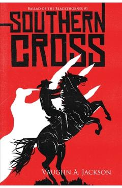 Southern Cross - Vaughn A. Jackson