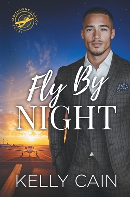Fly By Night - Kelly Cain