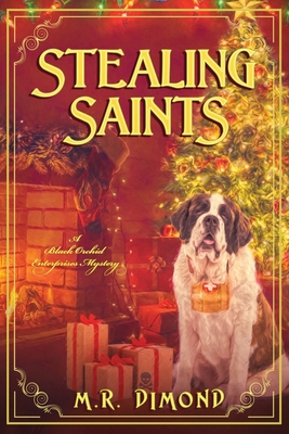 Stealing Saints - M. R. Dimond