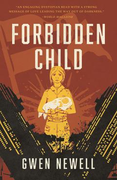 Coperta cărții 'Forbidden Child - Gwen Newell'