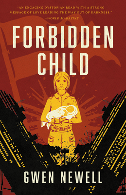 Coperta cărții 'Forbidden Child - Gwen Newell'