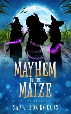 Mayhem in the Maize - Sara Bourgeois