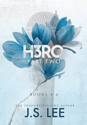H3RO, Part 2: Books 4-6 - J. S. Lee