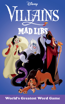 Disney Villains Mad Libs: World's Greatest Word Game - Brandon T. Snider