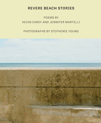Revere Beach Stories - Kevin Carey