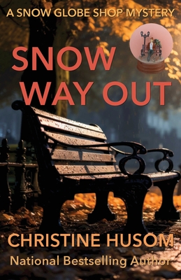 Snow Way Out - Christine Christine Husom