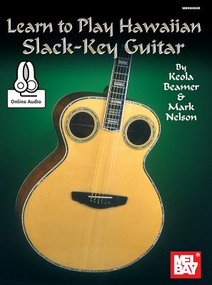 Learn to Play Hawaiian Slack Key Guitar -