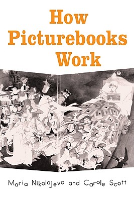 How Picturebooks Work - Maria Nikolajeva