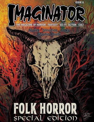 Imaginator Magazine: Folk Horror Special Edition - Ken Miller