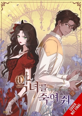 Kill the Villainess, Vol. 3 -