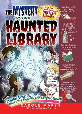 The Ghostly Mystery at the British Library - Carole Marsh