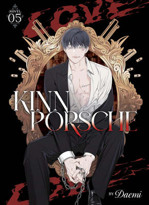 Kinnporsche (Novel) Vol. 5 - 