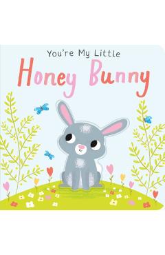 You're My Little Honey Bunny - Nicola Edwards
