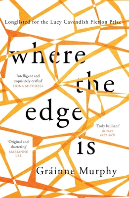 Where the Edge Is: A Terrible Bus Crash in Ireland Leaves Three People Trapped Inside the Wreckage - Gráinne Murphy