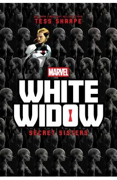 White Widow: Secret Sisters - Tess Sharpe