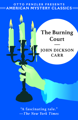 The Burning Court - John Dickson Carr