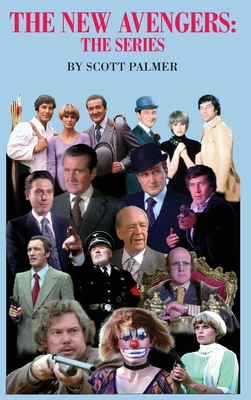 The New Avengers: The Series - Scott V. Palmer