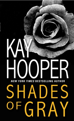 Shades of Gray - Kay Hooper
