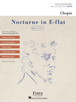 Chopin: Nocturne in E-Flat Major, Op. 9 No. 2 - Piano Adventures Masterpiece Series Book with Online Videos - Frederic Chopin