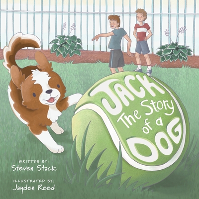 Jack: The Story of a Dog - Steven Stack