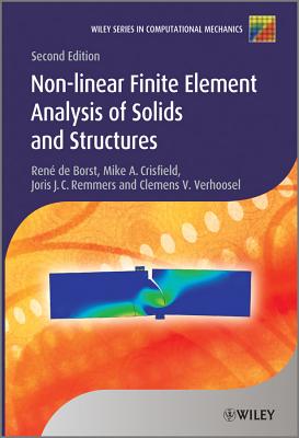 Nonlinear Finite Element Analysis of Solids and Structures - Ren De Borst