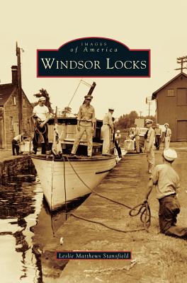 Windsor Locks - Leslie Matthews Stansfield