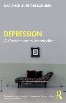 Depression: A Contemporary Introduction - Marianne Leuzinger-bohleber