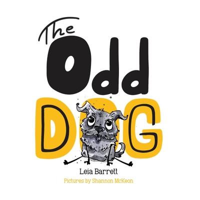 The Odd Dog - Leia Barrett