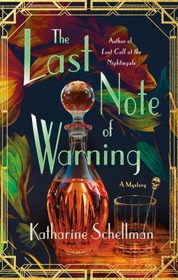 The Last Note of Warning: A Mystery - Katharine Schellman