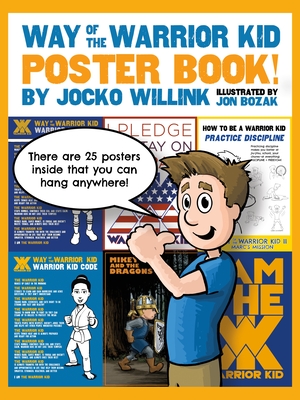 Way of the Warrior Kid: Poster Book! - Jocko Willink