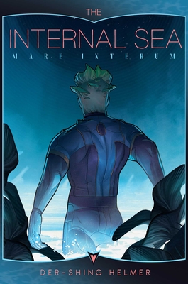 The Internal Sea: Mare Internum - Der-shing Helmer