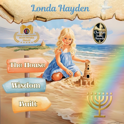 Coperta cărții 'The House Wisdom Built - Londa Hayden'