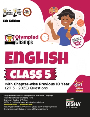 Olympiad Champs English Class 5 with Chapter-wise Previous 10 Year (2013 - 2022) Questions 5th Edition Complete Prep Guide with Theory, PYQs, Past & P - 