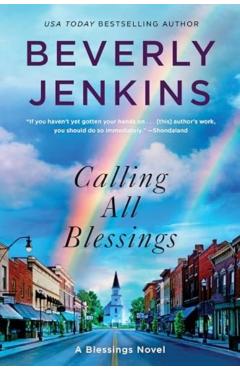 Calling All Blessings: A Blessings Novel - Beverly Jenkins