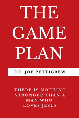 The Game Plan - Joe Pettigrew