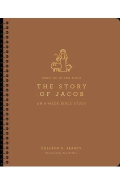 Poza produsului The Story of Jacob: An 8-Week Bible Study - Colleen D. Searcy