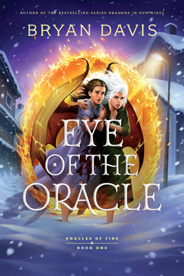 Eye of the Oracle - Bryan Davis