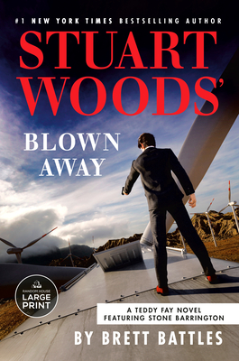 Stuart Woods' Blown Away - Brett Battles