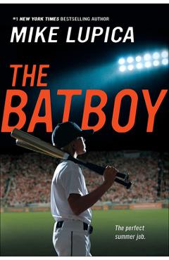 Coperta cărții 'The Batboy - Mike Lupica'