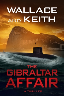 The Gibraltar Affair - Don Keith
