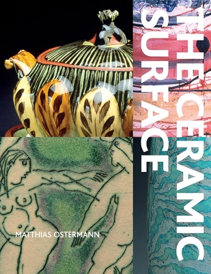 The Ceramic Surface - Matthias Ostermann