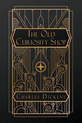 The Old Curiosity Shop - Charles Dickens