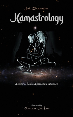 Kamastrology - James M. Burdick