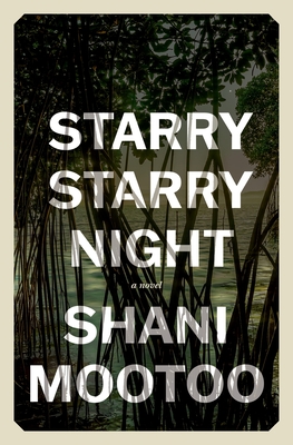 Starry Starry Night - Shani Mootoo