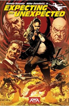 Coperta cărții 'Expecting the Unexpected - Ronda Rousey'