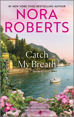 Catch My Breath - Nora Roberts
