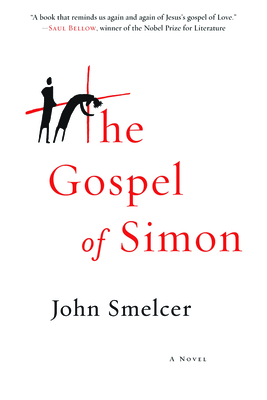 The Gospel of Simon - John Smelcer