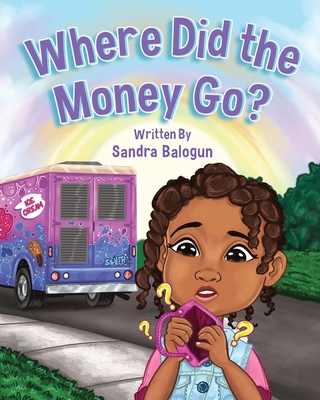 Where Did the Money Go? - Sandra Balogun