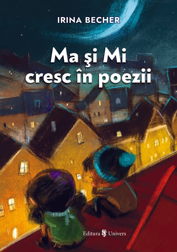 Ma si Mi cresc in poezii - Irina Becher